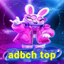 adbch top